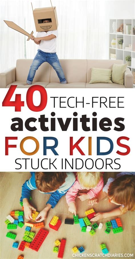 40 Creative Indoor Activities For Kids Of All Ages Free Activities