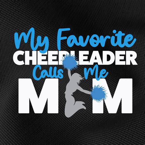 Cheerleader Mom T Shirt My Favorite Cheerleader Calls Me Mom Etsy