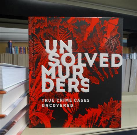 Unsolved Murders True Crime Cases Uncovered By Amber Hunt Flickr