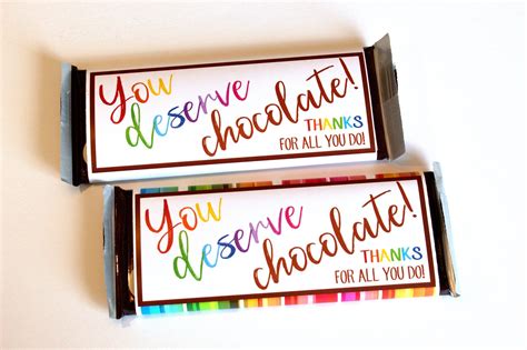Free candy bar wrapper thank you (and congrats). You Deserve Chocolate! Printable Candy Bar Wrappers ...