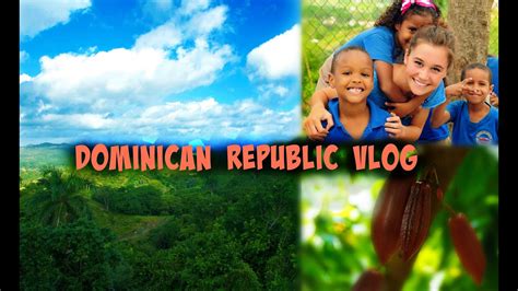 Dominican Republic Vlog Youtube