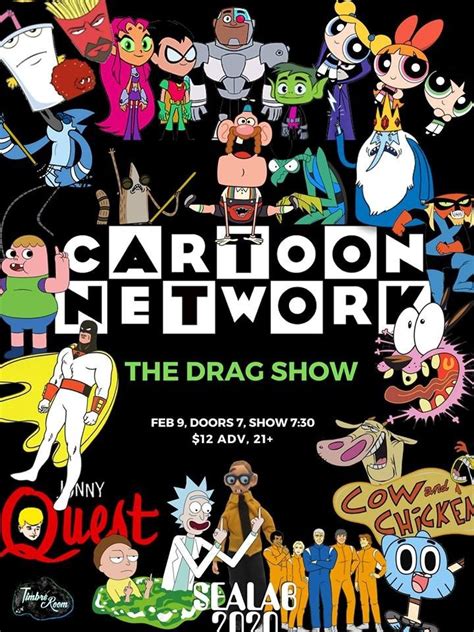 Cartoon Network The Drag Show At Timbre Room In Seattle