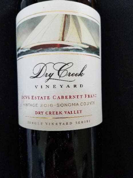 2016 Dry Creek Vineyard Cabernet Franc Dcv6 Estate Usa California