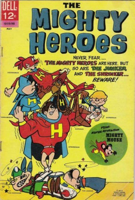 The Mighty Heroes One Of My Favorite Cartoons Of My Youth Dell