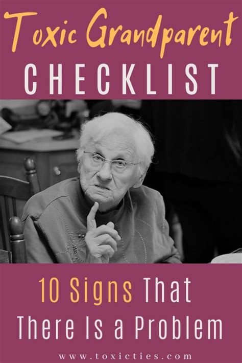 Toxic Grandparent Checklist Signs That There Is A Problem Artofit
