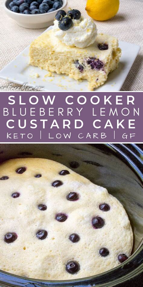 Low calorie dessert recipe yogurt blueberry pie; Crock Pot Low Carb Blueberry Lemon Custard Cake | Recipe ...