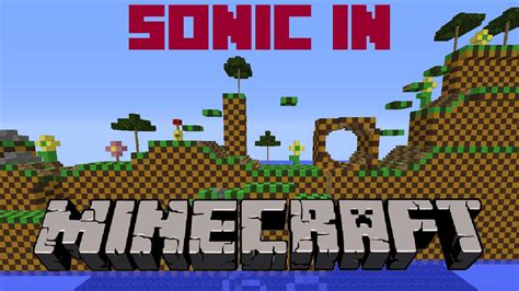 Green Hill Zone Race Map SONIC IN MINECRAFT Minecraft Map
