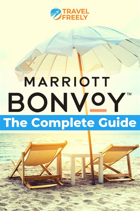 Marriott Bonvoy Complete Guide Travel Freely