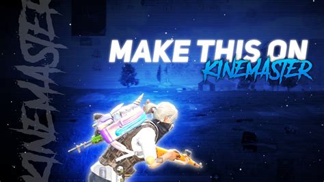 Make This Awesome Bgmi Montage Thumbnail On Kinemaster In 5 Minutes