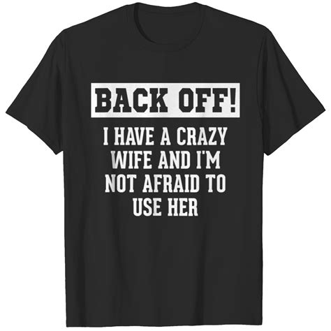funny husband ts from wife crazy wife marriage t shirt