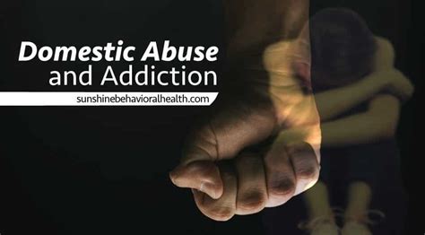 Addiction And Domestic Violence The Connection Between Addiction And Abuse