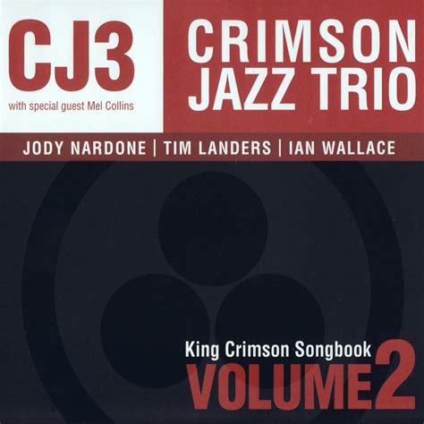 ‎king Crimson Songbook Vol 2 Feat Ian Wallace Jody Nardone And Tim