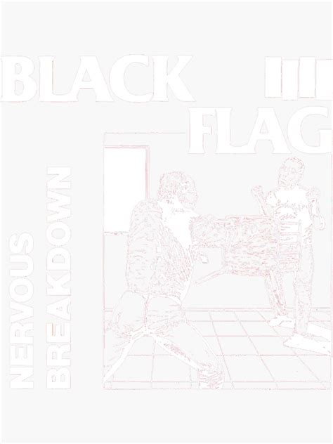 Black Flag Nervous Breakdown Sticker By Xigaro79 Redbubble