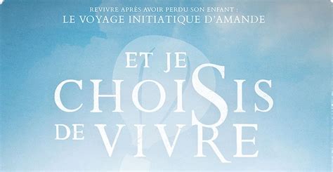 Et Je Choisis De Vivre Film Complet - Film : Et je choisis de vivre – Diocèse de Valence