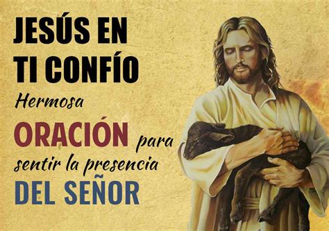 Jesús En Ti Confío ‘hermosa Oración Para Sentir La Presencia Del Señor