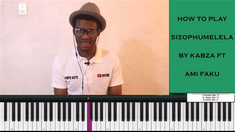 Kabza De Small Ft Ami Faku Sizophumelela Piano Tutorial Youtube