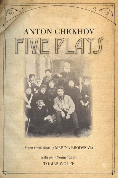 Five Plays Anton Chekhov Translated By Marina Brodskaya With An