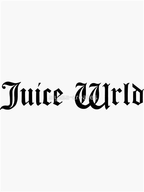Juice Wrld Lettering Sticker By Alyssa Creates Redbubble