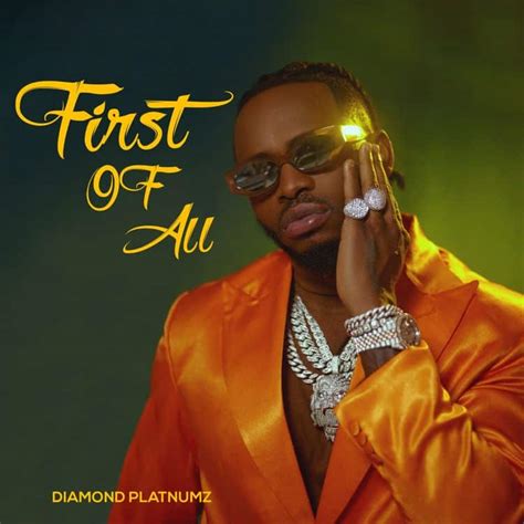 Diamond Platnumz First Of All Full Album Afrofire