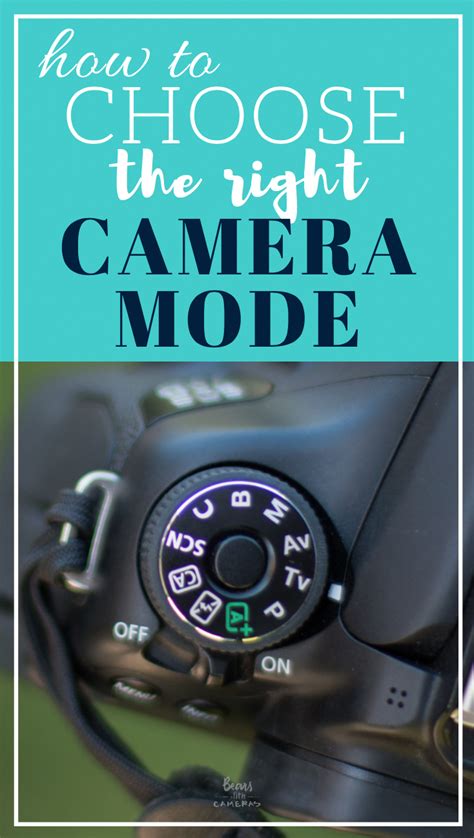 The Ultimate Guide To Choosing The Right Camera Mode For Beginners In