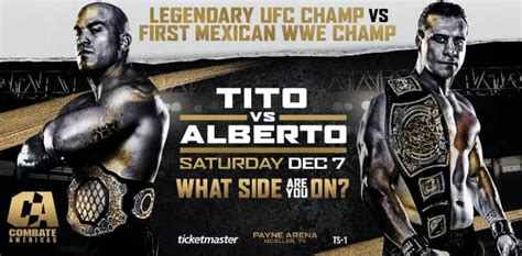combate americas announces revised tito ortiz vs alberto el patron ppv fight card mmaweekly