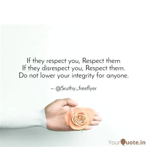If They Respect You Resp Quotes And Writings By Sruthy Mohan
