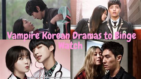 Vampire Korean Dramas To Binge Watch Korean Lovey