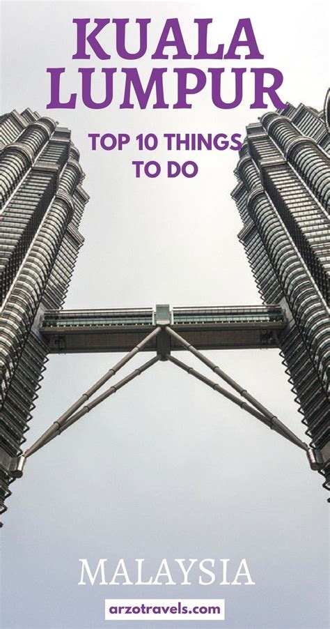 Best 3 Day Kuala Lumpur Itinerary Malaysia Travel Guide Malaysia