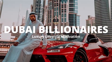 Luxury Lifestyle Of Dubai Billionaires Billionaire Lifestyle