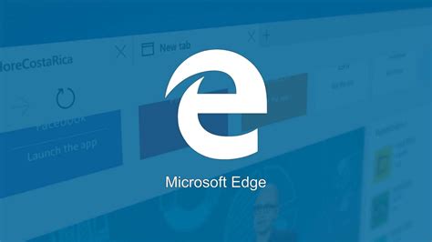 What We Know So Far About Microsofts New Edge Browser For Windows 10