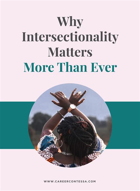 Why Intersectionality Matters More Than Ever Career Contessa In 2020
