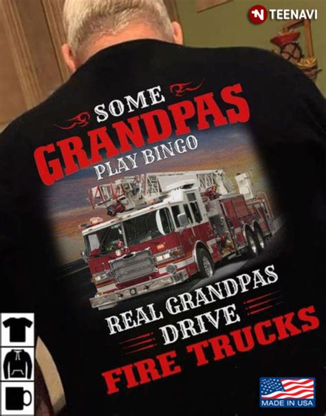 Some Grandpas Play Bingo Real Grandpas Drive Fire Trucks Teenavi Reviews On Judgeme