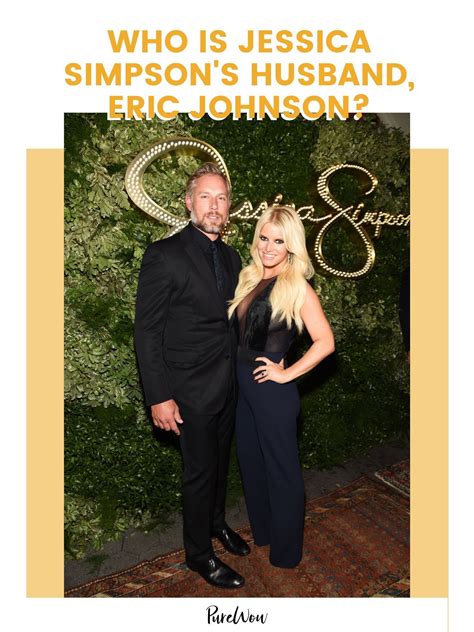 Who Is Jessica Simpson’s Husband, Eric Johnson? What We Know About the