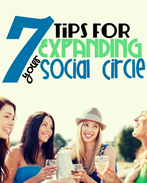 7 Tips For Expanding Your Social Circle Tales Of A Ranting Ginger