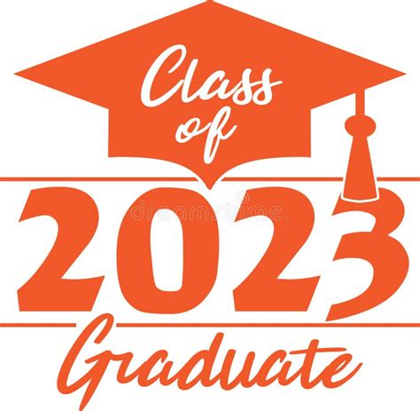 Class Of 2023 Graduate Orange Graphic Stock Illustration Illustration