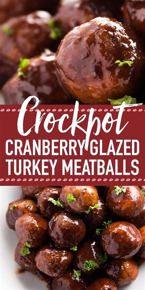 Crock Pot Cranberry Glazed Turkey Meatballs Harian