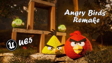 Angry Birds Remake Unreal Engine 5 YouTube