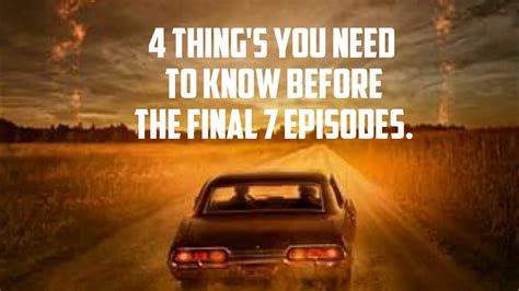 4 Things You Need To Know Before The Final Episodes Air Youtube