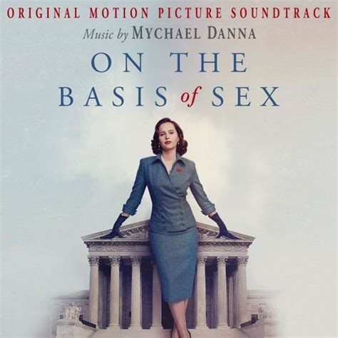 On The Basis Of Sex Original Soundtrack Mychael Danna Mp3 Buy Full Tracklist