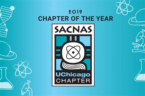 Sacnas To Honor University Of Chicago As Chapter Of The Year At 2019