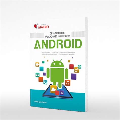 Desarrollo De Aplicaciones Móviles Con Android Macro