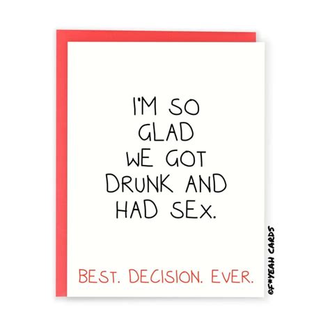 A Relatable Card Drunk And Sex Valentine S Day Card Funny Valentine S Day Cards 2022