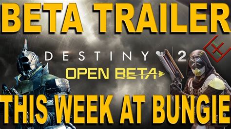Destiny 2 Beta Trailer Activities Emblems Farm More This Week At