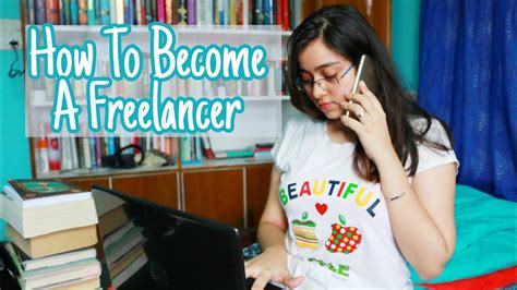 How To Become A Freelancer Work Online From Home Youtube
