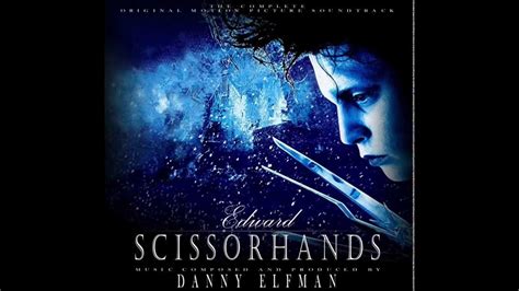 What are the themes in edward scissorhands? Edward Scissorhands OST - 03. Castle on a Hill - YouTube