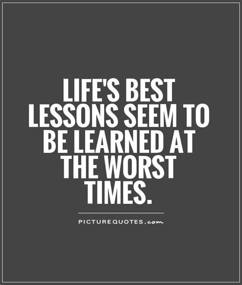 Quotes About Life Lessons Learned Quotesgram