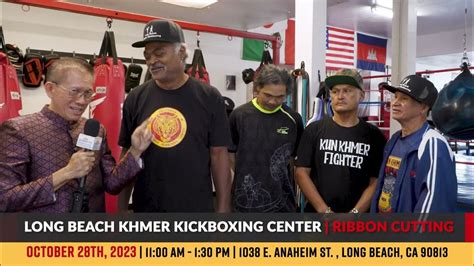 Long Beach Khmer Kickboxing Center Ribbon Cutting 102823 Interview