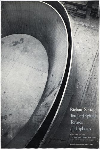 Signed Richard Serra Torqued Spirals Poster Gagosian Sold At Auction On