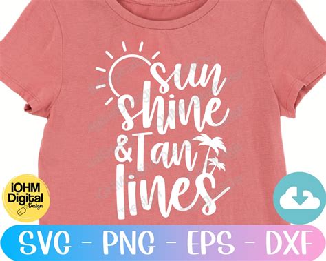 sun shine and tan lines svg png eps dxf digital cut etsy
