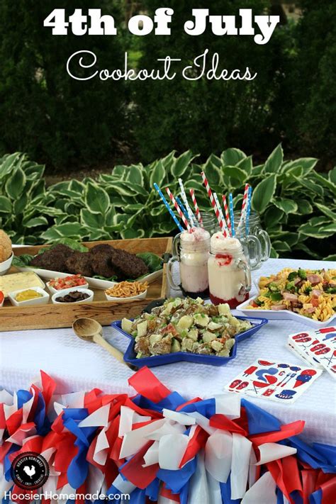 4th Of July Cookout Ideas Hoosier Homemade